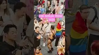 💕CSD BERLIN PRIDE 🏳️&zwj;🌈27.07.2025 📹berlinxperience🤩#berlin #csdberlin #csdpride