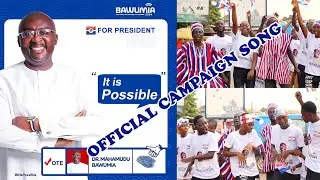 BAWUMIA OFFICIAL CAMPAIGN SONG 🎧