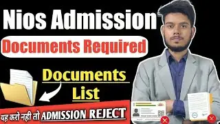 Nios Documents Required For Admission _ Class 10th-12th | Nios  Ke Liye documents | Nios Lifeline