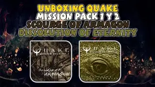 Unboxing Quake - Mission Pack 1 y 2 - Scourge of Armagon y Dissolution of Eternity - PC - En Corcho