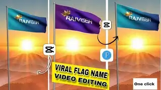 Trending Flag Name Editing in Capcut || Viral Instagram Reel Turtorial || Tech Rajveer