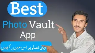 Best Photo Vault App For Android 2022 || Hide Photo/Videos Tutorial -اردو / हिंदी`