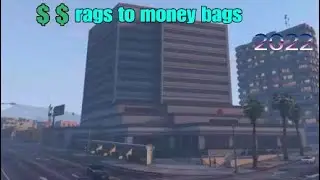 GTA online rags to money bags 2022 beginner money guide episode 1