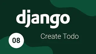 Django for Beginners #8 - Create Todo