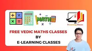 Certified Free Vedic Maths Classes by @elearningclasses3 #youtube #education #upsc #ugcnet #govtexam