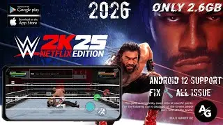 📲 WWE 2K25 Netflix Edition Mod Apk free for Android | How To Download WWE 2K25 Netflix Edition 2026