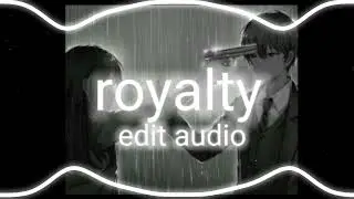 royalty///Edit Audio