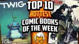 😳 FCBD, Previews & 🔥 Keys - Top 10 Trending Comics of the Week 🤑