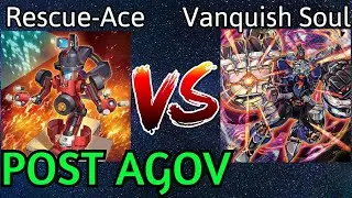 Rescue-Ace Vs Vanquish Soul Post AGOV Yu-Gi-Oh!
