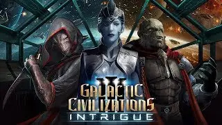 Galactic Civilizations III: Intrigue Release Trailer