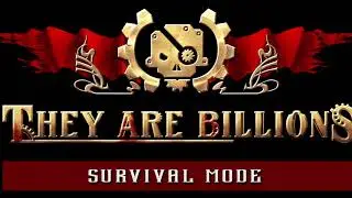 They Are Billions OST - Final Wave (Build Up)