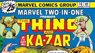 MARVEL TWO-IN-ONE #16 - KA-ZAR And THING! (March 1976)