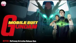 Mobile Suit Gundam: Hathaway Animation Drama Release Date On Netflix - Release on Netflix