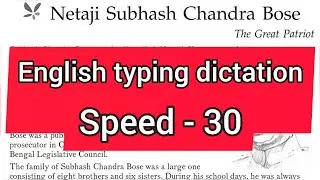 30 wpm || Typing dictation for beginners || English || KVS, SSC, UPPCL, IA, LDC, JVVNL, RRB, MTS