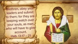 Homily on the Apostolic reading Heb. 13:17 – 21