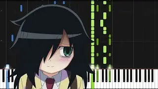 WataMote - Opening (Piano Tutorial) [Synthesia]