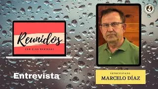 Reunidos: entrevista al poeta, narrador y artista pl&aacute;stico Marcelo D&iacute;az (julio 2021)