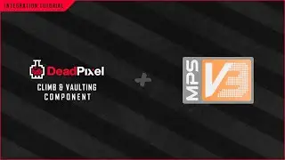 UE5 Climb and Vaulting Component - MP System V3 (MPSv3) Integration Tutorial