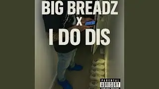I Do Dis