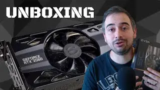 &iexcl;&iexcl;YA ME LLEG&Oacute;!! UNBOXING de EVGA GEFORCE RTX 2060 SC