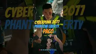 Киберпанк Фантом Свободы: Пако | #шорты