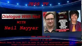 Dialogue With Neil  | Jess TV | Jess FM | Neil Nayyar | Sebastian Twardosz | Film Producer  Educator