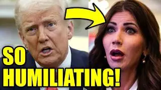 Trump HUMILIATED After Kristi Noem&rsquo;s DHS Witch Hunt IMPLODES