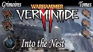 Vermintide 2 Into the Nest Tomes and Grimoires Locations