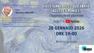 I disturbi dell’equilibrio acuti e cronici: l’approccio al paziente