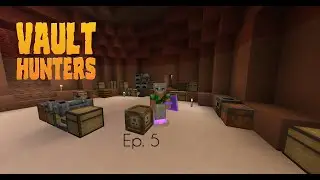 Vault Hunters 1.18 Episode 5 : OMEGA GEAR!!