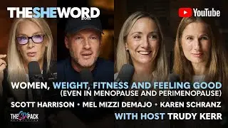 Women, Weight, Fitness and Feeling Good - even in Menopause and Perimenopause
