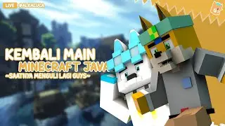 [ MINECRAFT JAVA ] Lama Gak Buka Map Survival!, ~ Lucafoxx.Ch | 【 SONIC VTUBER ID 】