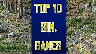 Top 10 Simulation Games on Steam (2017)