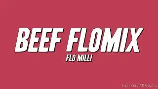 Flo Milli - Beef FloMix (Lyrics)