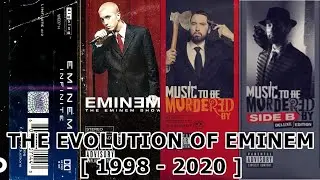 The Evolution Of Eminem [ 1998 - 2020 ]  *Updated*