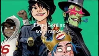 Every Gorillaz Song Ranked