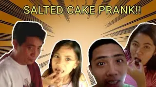 SALTED CAKE PRANK |FIRST TIME NGA PRANK| LAUGH TRIP!!