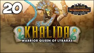 THE WAR OF BONES! Total War: Warhammer 3 - Khalida - Immortal Empires Campaign [UC] #20