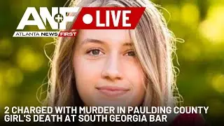 Catch Up Quick: 2 charged with murder in Paulding County girl's death at south Georgia bar