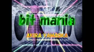 bit mania / AKIRA YAMAOKA
