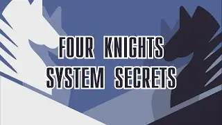 Four Knights Game Secrets