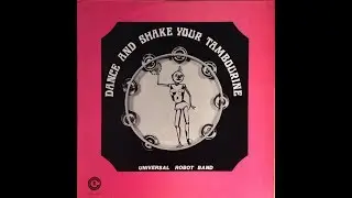 The Universal Robot Band - You're My Music ℗ 1977