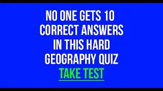 Geography Trivia Quiz