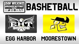 HCPA Showcase: Egg Harbor Township Eagles @ Moorestown Quakers (Boys Basketball, 2/1/26)