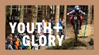 RockShox Trek Race Team | Youth + Glory: S1 E2