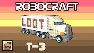 Robocraft Garage #12 - Loot Hounds Semi-Trailer Truck (Tier 3)