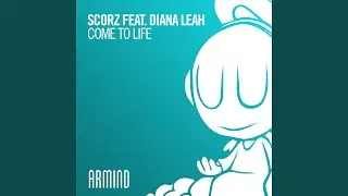 Come To Life (Extended Mix)