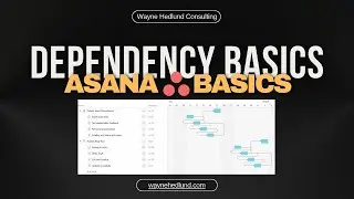 How to Use Dependencies in Asana