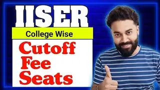 IISER IAT Cutoff 2025  | Colleges | Seats | Fee | IISER IAT 2025 | Anoop Rai | Sparkup Classes
