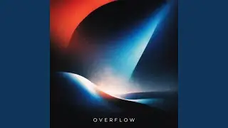 Overflow (Mysterious Version)